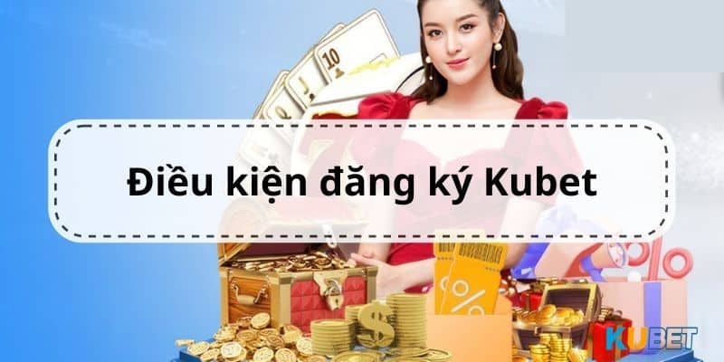 Những điều cần thận trọng trong cách đăng ký kubet