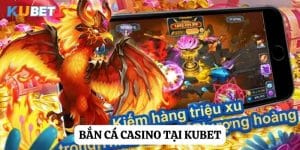 Cuộc đua sức mạnh trên biển cả với bắn cá casino tại Kubet