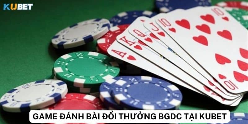 Tổng quan về game bài đổi thưởng tại kubet