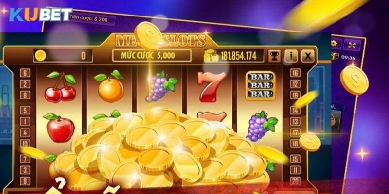 Cách thức nổ hũ tại Kubet