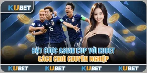 Đặt Cược Asian Cup