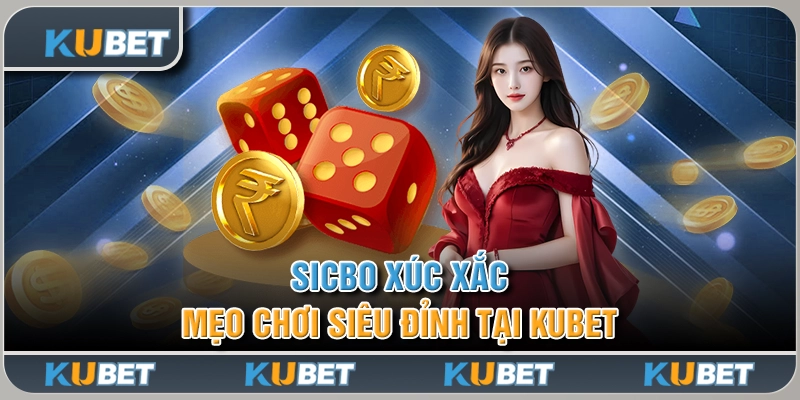 Sicbo Xúc Xắc