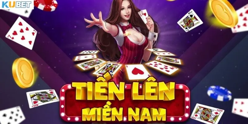 Tìm hiểu game tiến lên miền Nam