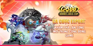 Cá Cược Esport: Khám Phá Làn Sóng Mới Trong Cộng Đồng Game