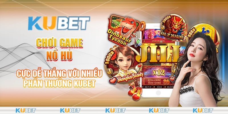 Chơi Game Nổ Hủ