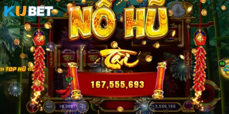 Giới thiệu khái niệm và ưu điểm khi chọn chơi game nổ hủ