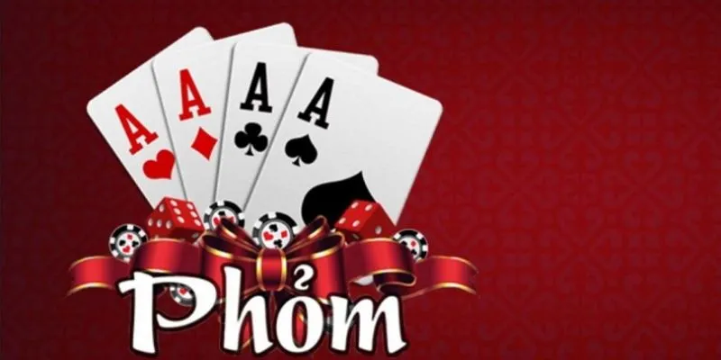 Cách phân tích bài và nâng cao kỹ năng câu bài trong Phỏm